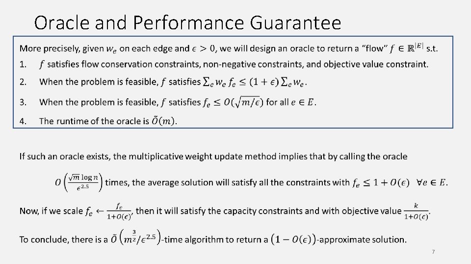 Oracle and Performance Guarantee 7 