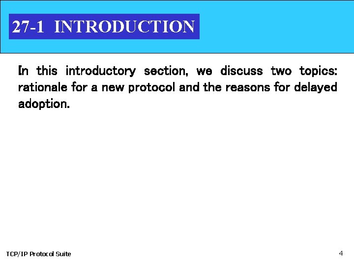 27 -1 INTRODUCTION In this introductory section, we discuss two topics: rationale for a