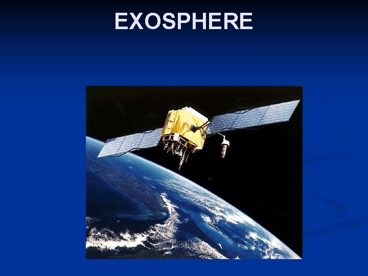 EXOSPHERE EXOSPHERE