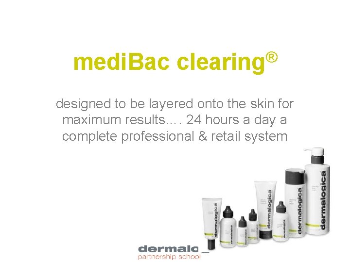 medi. Bac clearing® designed to be layered onto the skin for maximum results…. 24