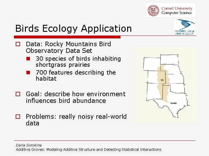 Birds Ecology Application o Data: Rocky Mountains Bird Observatory Data Set n 30 species