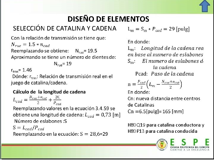 DISEÑO DE ELEMENTOS SELECCIÓN DE CATALINA Y CADENA H 80 Q 19 para catalina