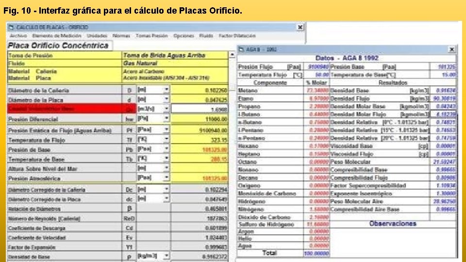 Fig. 10 - Interfaz gráfica para el cálculo de Placas Orificio. Fig. 10 - Interfaz gráfica para el cálculo de Placas Orificio.