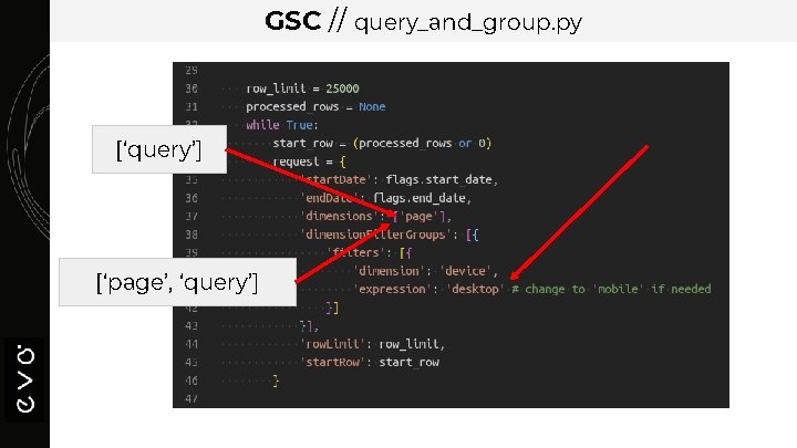 GSC // query_and_group. py [‘query’] [‘page’, ‘query’] 
