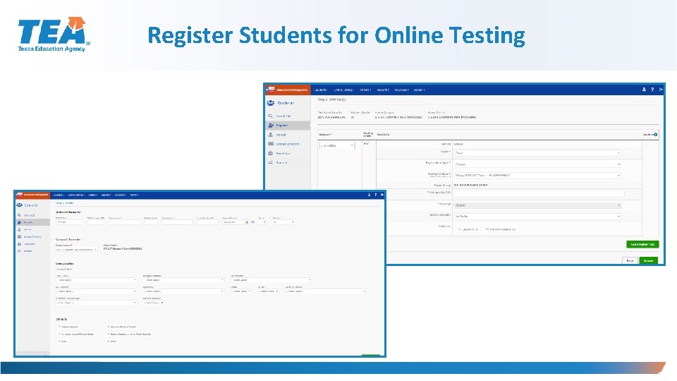 Register Students for Online Testing 15 Register Students for Online Testing 15