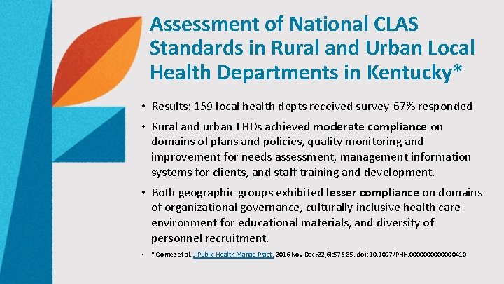 Assessment of National CLAS Standards in Rural and Urban Local Health Departments in Kentucky*