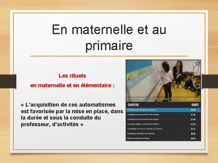 En maternelle et au primaire Les rituels en maternelle et en élémentaire : « En maternelle et au primaire Les rituels en maternelle et en élémentaire : «