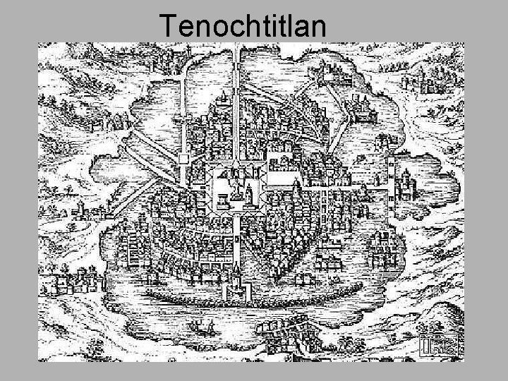 Tenochtitlan 