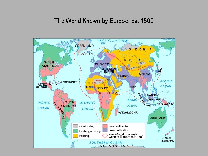 The World Known by Europe, ca. 1500 