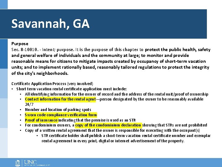 Savannah, GA Purpose Sec. 8 -10010. - Intent; purpose. It is the purpose of