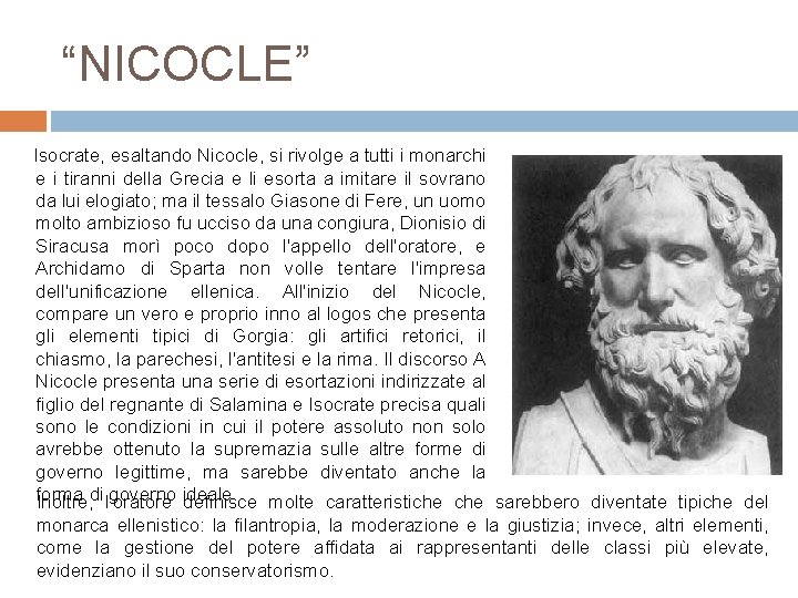 “NICOCLE” Isocrate, esaltando Nicocle, si rivolge a tutti i monarchi e i tiranni della “NICOCLE” Isocrate, esaltando Nicocle, si rivolge a tutti i monarchi e i tiranni della