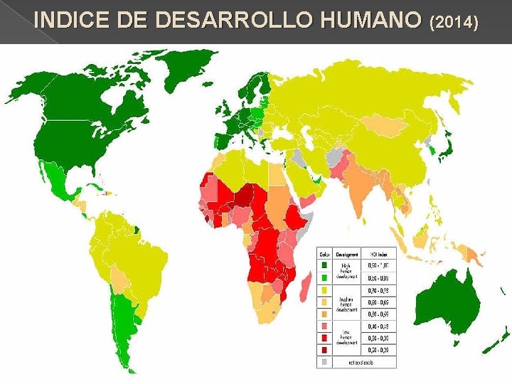 INDICE DE DESARROLLO HUMANO (2014) 