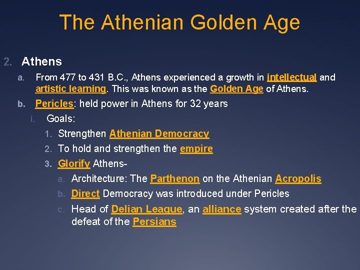The Athenian Golden Age 2. Athens a. b. From 477 to 431 B. C. The Athenian Golden Age 2. Athens a. b. From 477 to 431 B. C.