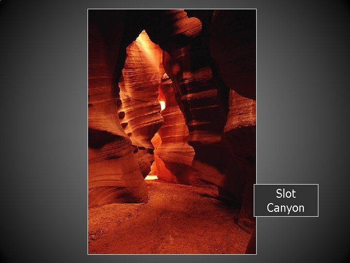Slot Canyon 