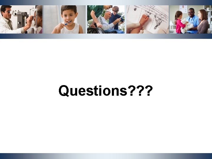 Questions? ? ? NCDHHS, Division of Social Services | OST Cluster Meeting | May Questions? ? ? NCDHHS, Division of Social Services | OST Cluster Meeting | May