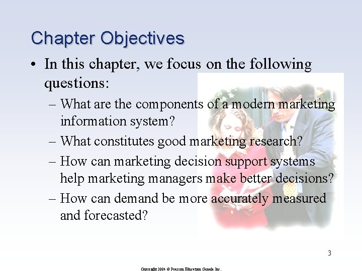 Chapter Objectives • In this chapter, we focus on the following questions: – What