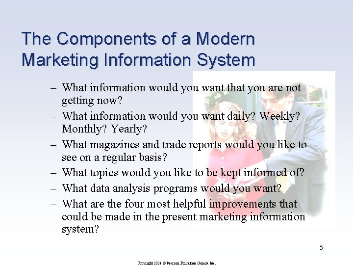 The Components of a Modern Marketing Information System – What information would you want