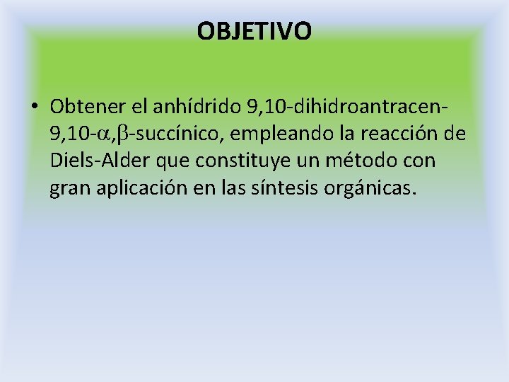 Anhidrido 9 10 Dihidroantraceno 9 10 Succinico slidetodoc.com