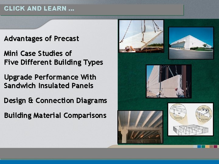CLICK AND LEARN … Advantages of Precast Mini Case Studies of Five Different Building