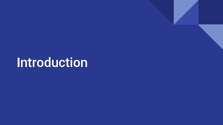 Introduction Introduction