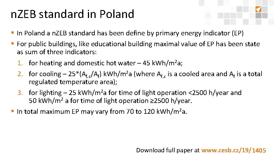 n. ZEB standard in Poland § In Poland a n. ZEB standard has been