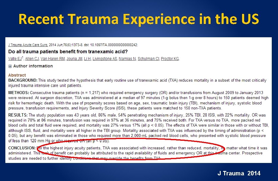 Recent Trauma Experience in the US J Trauma 2014 