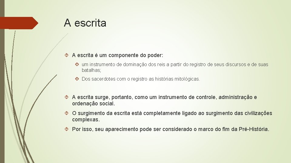 A escrita é um componente do poder: um instrumento de dominação dos reis a