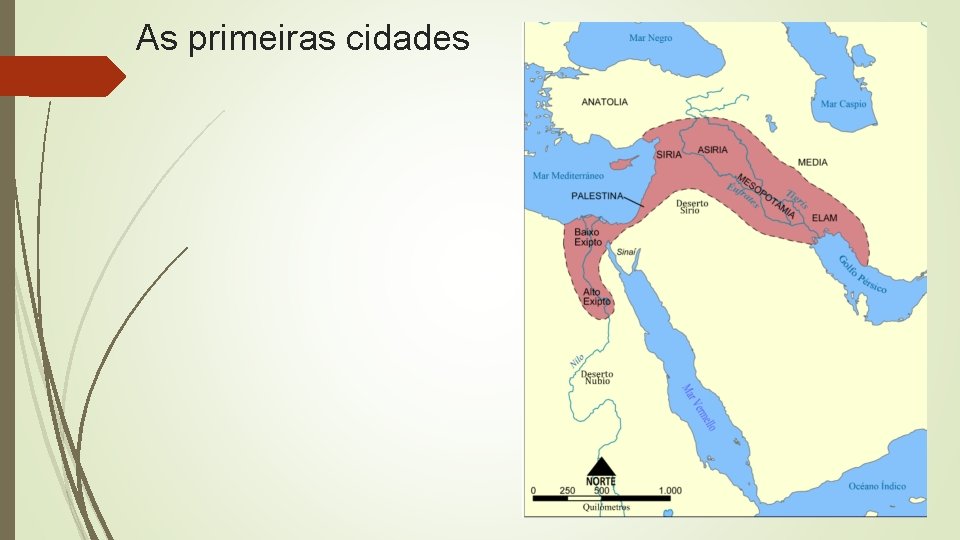 As primeiras cidades 