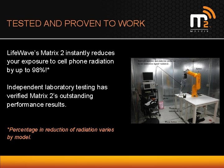 TESTED AND PROVEN TO WORK Life. Wave’s Matrix 2 instantly reduces your exposure to