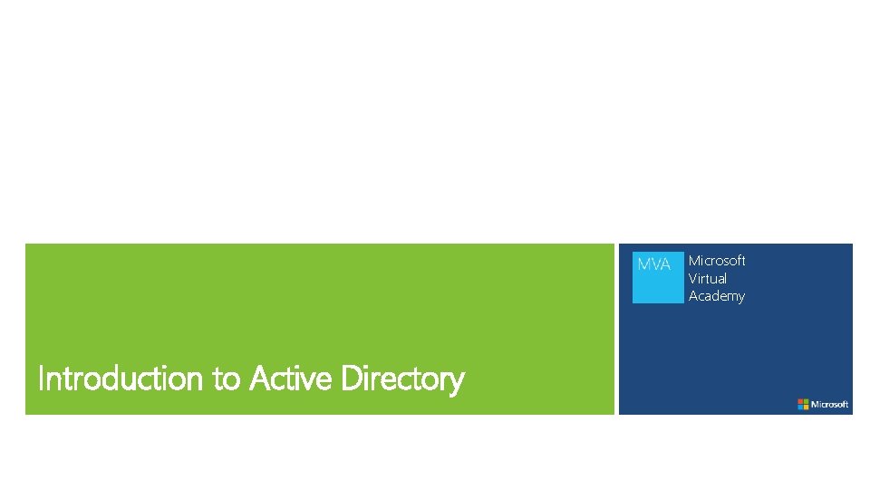 Microsoft Virtual Academy Introduction to Active Directory 