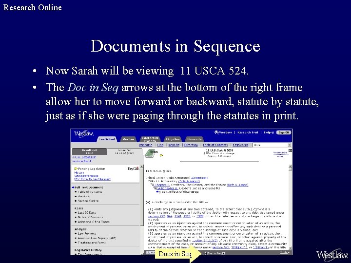 Research Online Documents in Sequence • Now Sarah will be viewing 11 USCA 524.