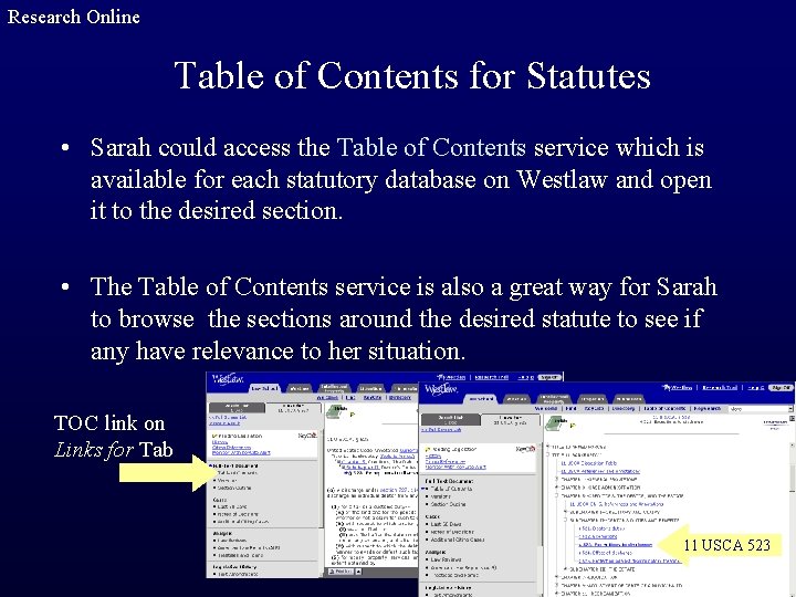 Research Online Table of Contents for Statutes • Sarah could access the Table of