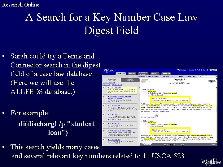 Research Online A Search for a Key Number Case Law Digest Field • Sarah