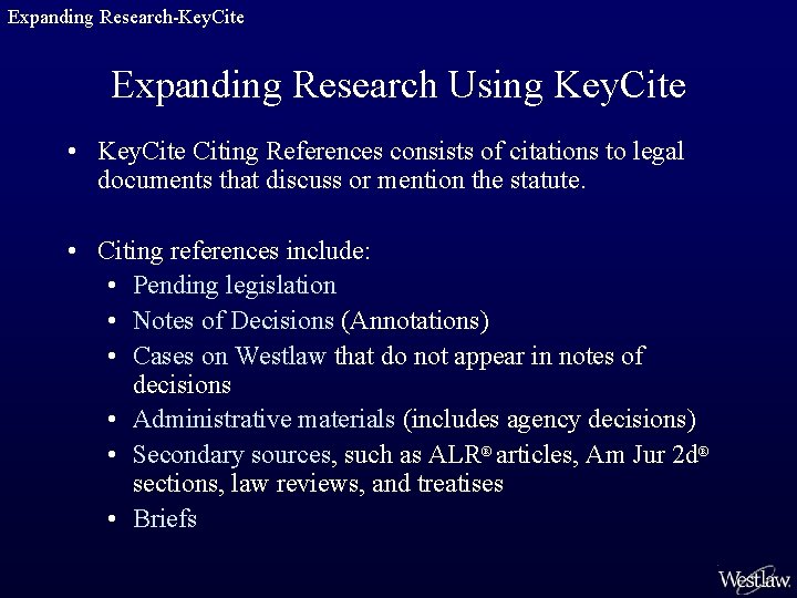 Expanding Research-Key. Cite Expanding Research Using Key. Cite • Key. Cite Citing References consists