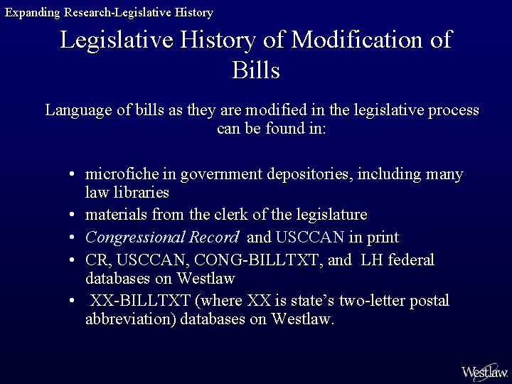 Expanding Research-Legislative History of Modification of Bills Language of bills as they are modified