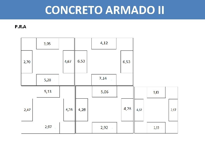 CONCRETO ARMADO II P. R. A 