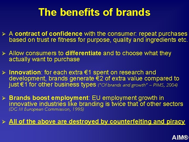 The benefits of brands Ø A contract of confidence with the consumer: repeat purchases