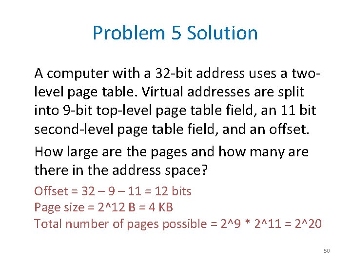 Problem 5 Solution A computer with a 32 -bit address uses a twolevel page