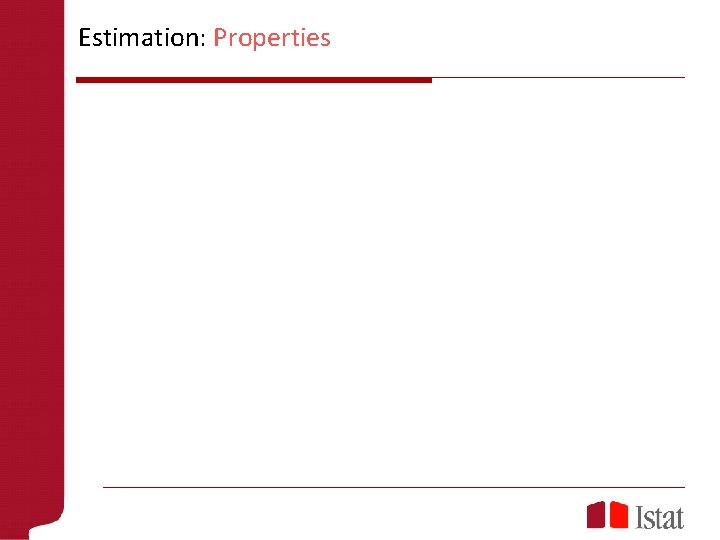 Estimation: Properties 