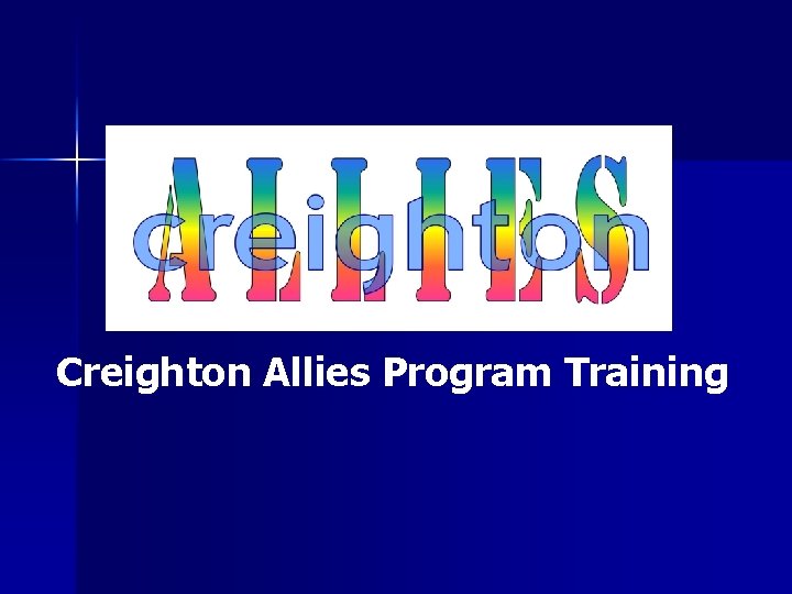 Creighton Allies Program Training 