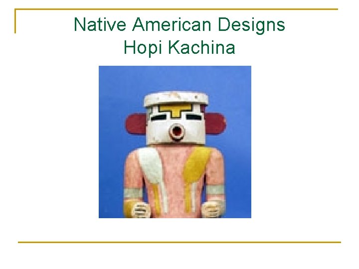 Native American Designs Hopi Kachina 