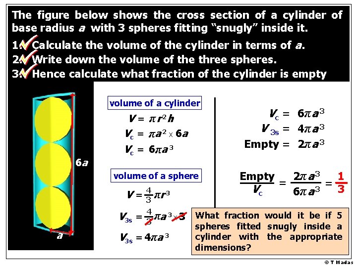 The figure below shows the cross section of a cylinder of base radius a The figure below shows the cross section of a cylinder of base radius a