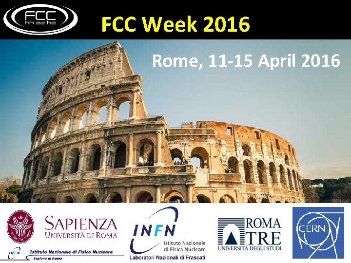 FCC Week 2016 Rome, 11 -15 April 2016 