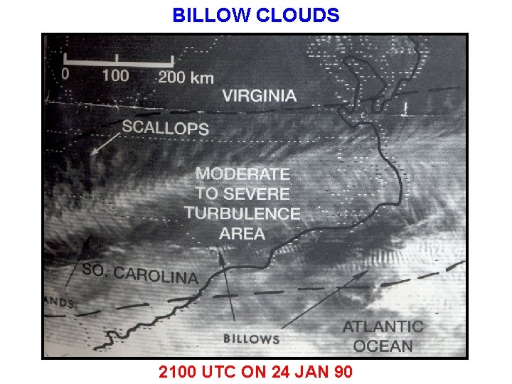 BILLOW CLOUDS 2100 UTC ON 24 JAN 90 