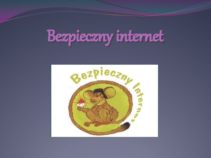 Bezpieczny internet 