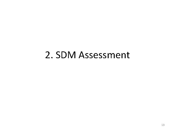 2. SDM Assessment 13 