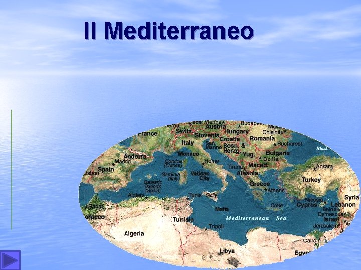 Il Mediterraneo 