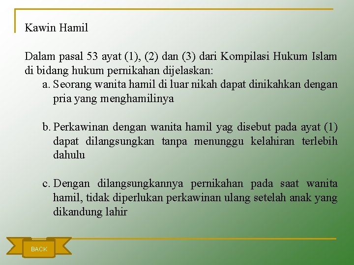 Kawin Hamil Dalam pasal 53 ayat (1), (2) dan (3) dari Kompilasi Hukum Islam