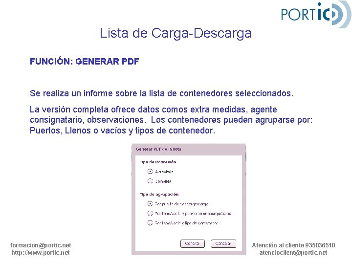 Lista de Carga-Descarga FUNCIÓN: GENERAR PDF Se realiza un informe sobre la lista de