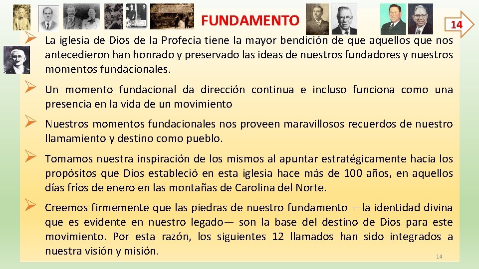 Ø FUNDAMENTO 14 La iglesia de Dios de la Profecía tiene la mayor bendición Ø FUNDAMENTO 14 La iglesia de Dios de la Profecía tiene la mayor bendición